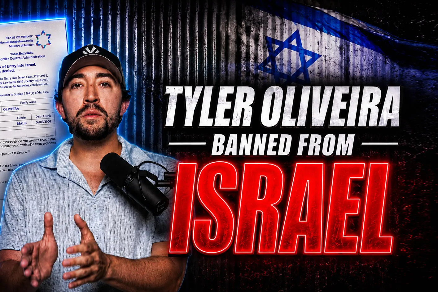 Tyler Oliveira Just Got Banned & Deported From Israel – The Zionist No-Fly List Strikes Again